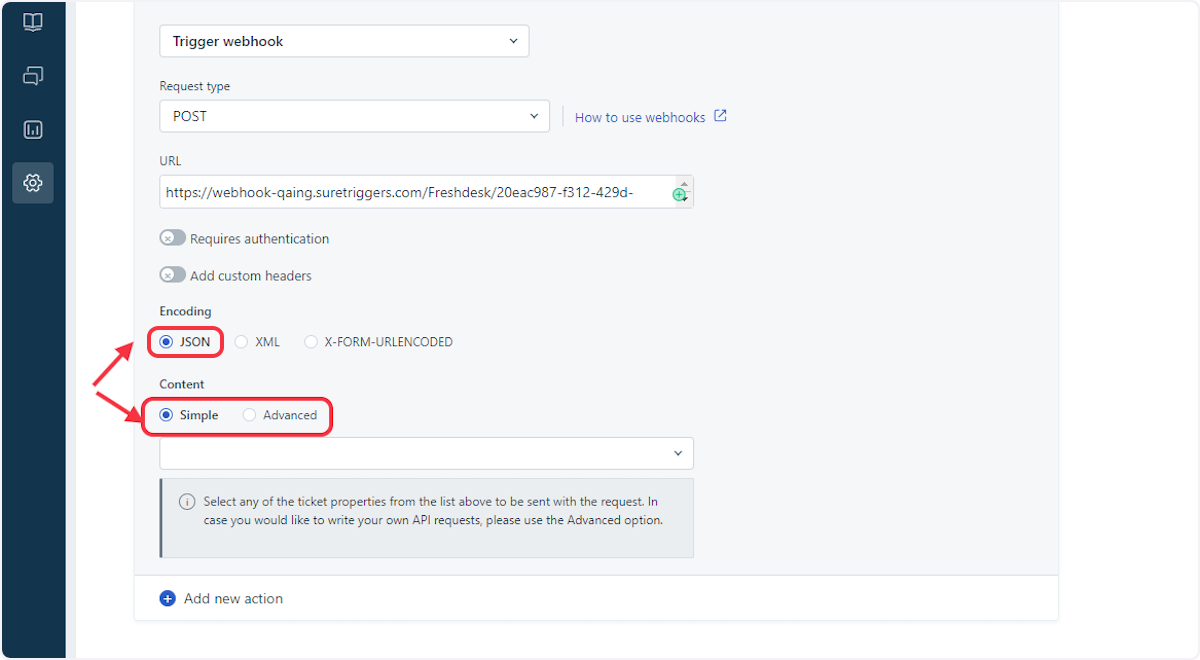 Choose Encoding type as 'JSON' & Content as "Simple or Advanced".