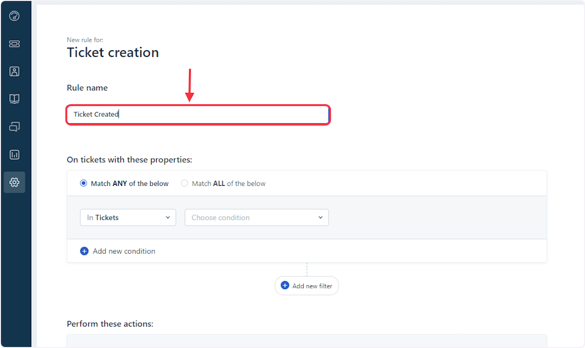 Give your rule a name under the "Rule name" field.