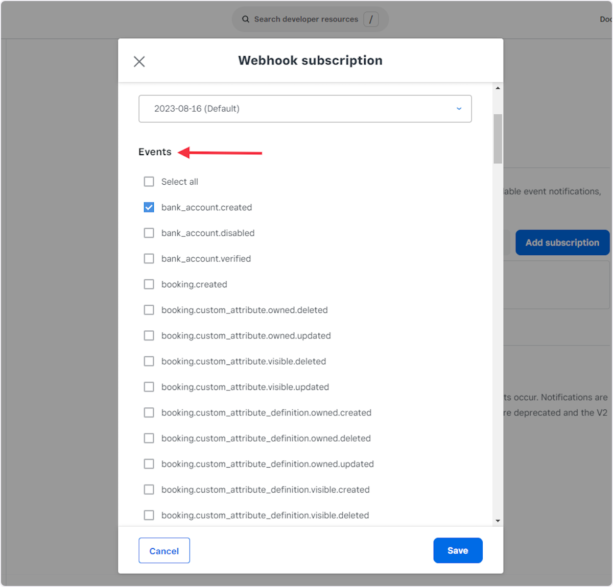 Choose the required webhook event from the list of events. For all events, you can select the 'Select all' option.