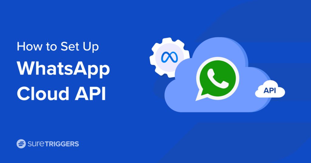 Set Up WhatsApp Cloud API