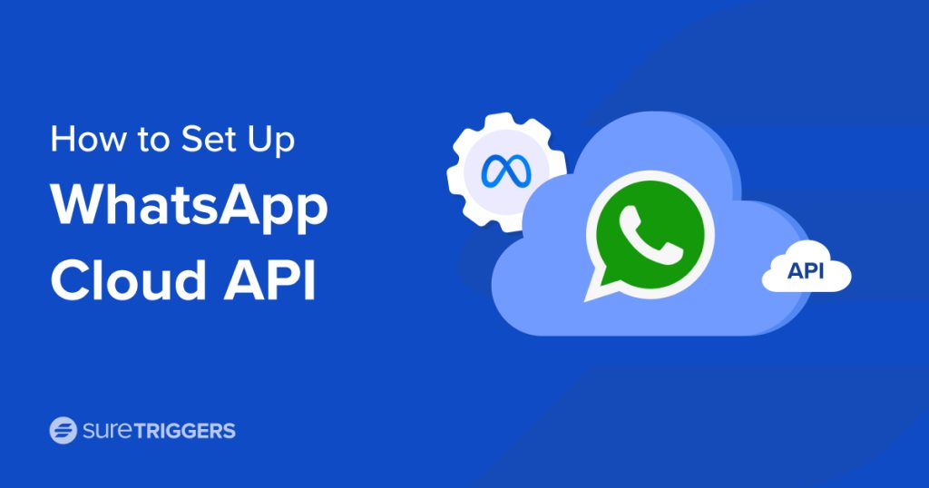 WhatsApp Cloud API Setup