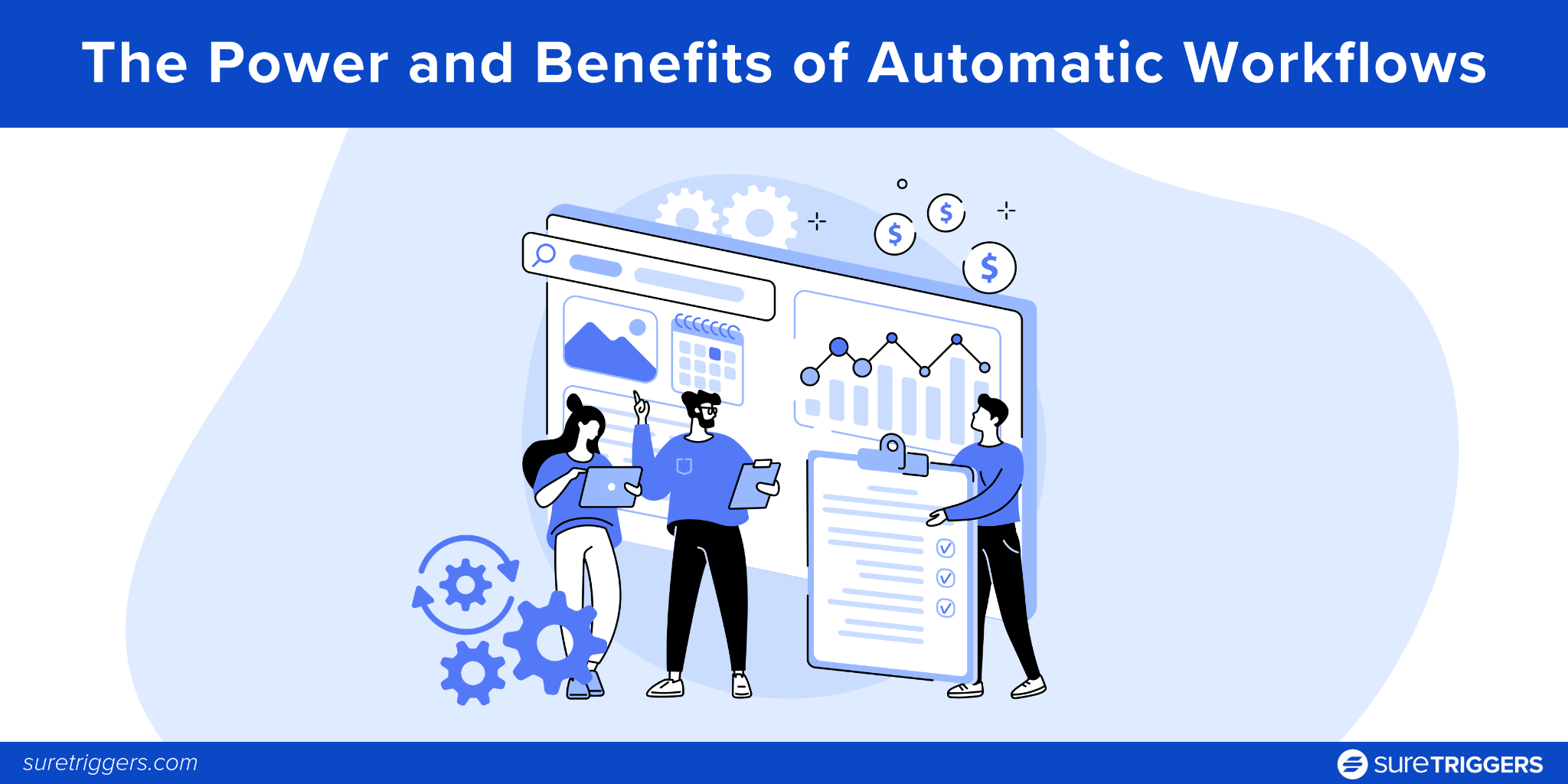 The Power and Benefits of Automatic Workflows
