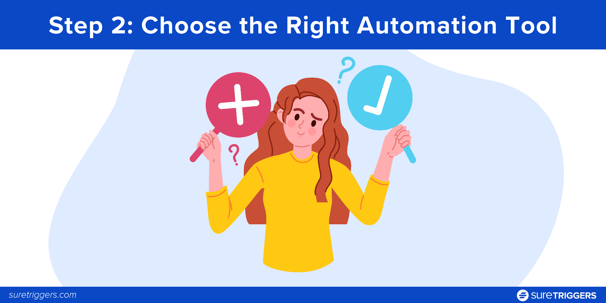 Step 2: Choose the Right Automation Tool
